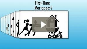 First Time Mortgage Video 300x168